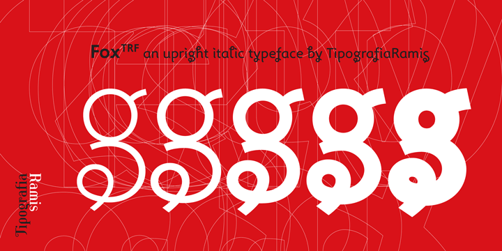 Displaying the beauty and characteristics of the Fox TRF  font family.