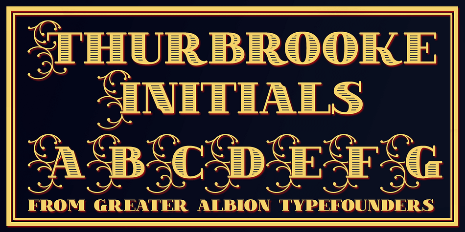 Thurbrooke Initials is a set of initial capitals, which blend in perfectly with Thurbrooke Reverso, or which also make splendid drop capitals.