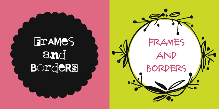 Displaying the beauty and characteristics of the Frames and Borders font family.