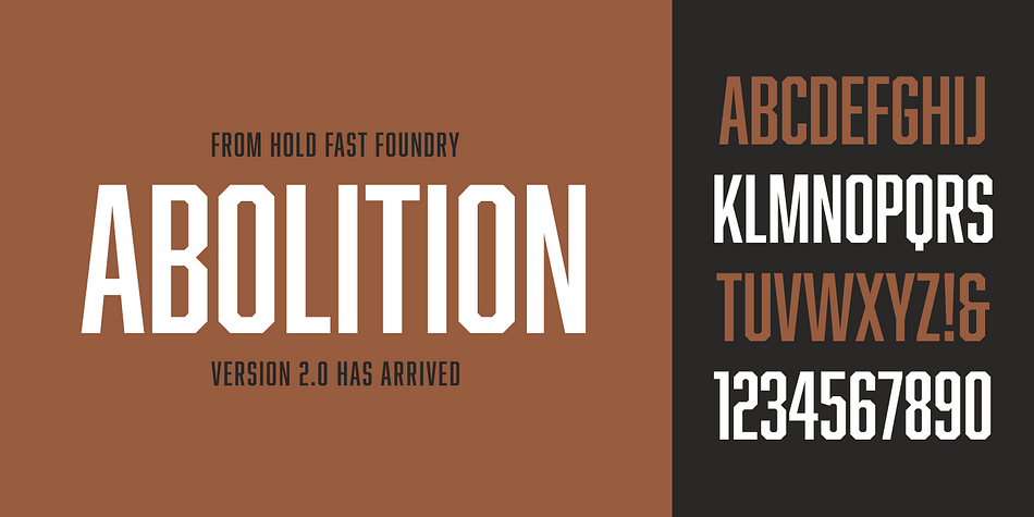 Abolition is a condensed sans-serif display typeface that’s got a knack for propaganda posters and industrial buildings.