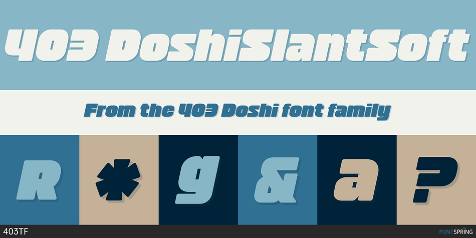 403 Doshi Slant Soft Font