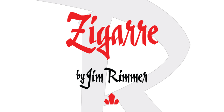 Though Zigarre can easily be categorized a brush script, Jim Rimmer actually drew it using a big marker.