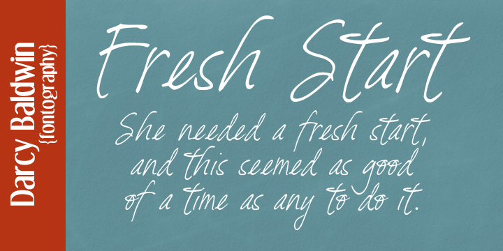 Displaying the beauty and characteristics of the DJB Fresh Start font family.