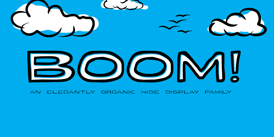 Displaying the beauty and characteristics of the BOOM font family.