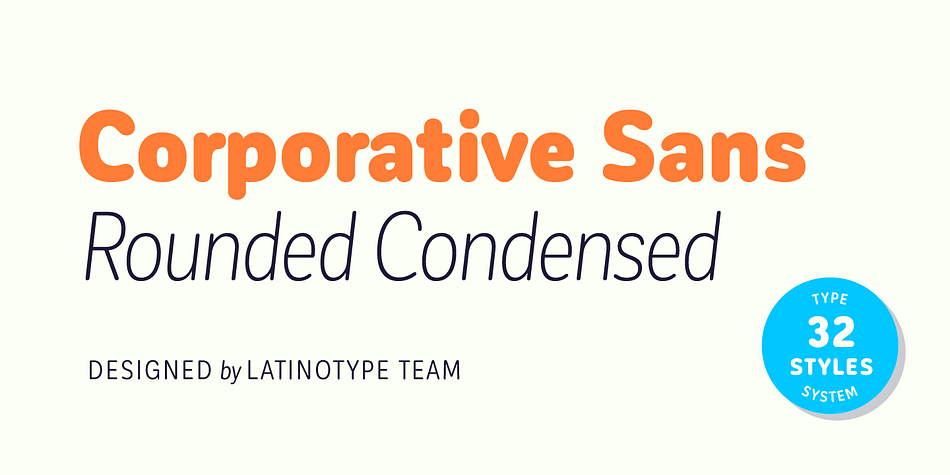 Corporative Sans Rounded Condensed is the narrowed version of Corporative Sans Rounded that offers high performance when using for text, what makes it the perfect match for Andes Rounded!