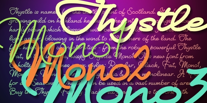 Thystle is a “font for all seasons”.