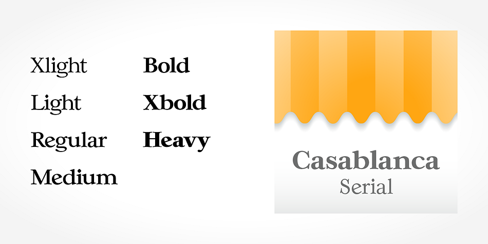 Highlighting the Casablanca Serial font family.