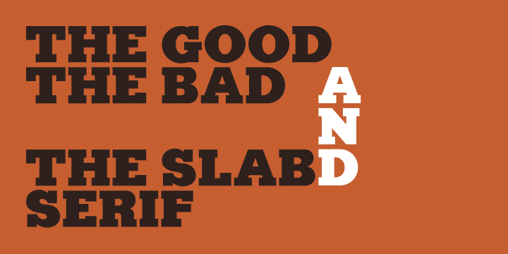 A bold slab-serif typeface influenced by Spagetti Western posters of the 1960