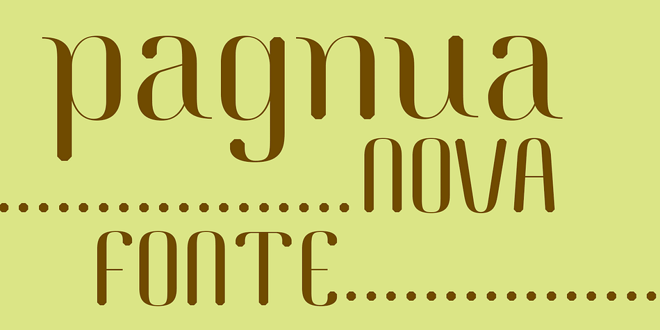 Pagnua is a font for small texts and is ideal for embalage, advertising, publishing, logo, poster, signage.