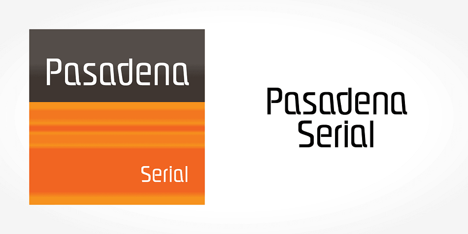 Displaying the beauty and characteristics of the Pasadena Serial font family.