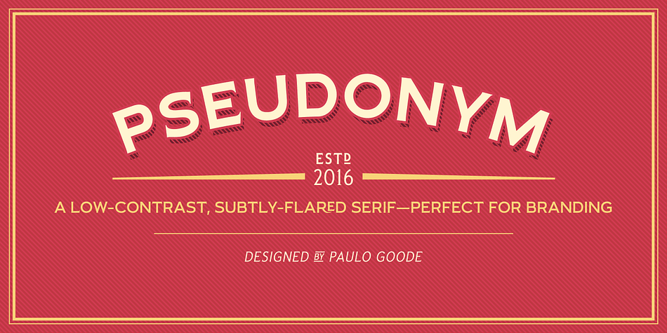 Pseudonym is a low-contrast, subtly-flared serif available in four weights across three styles in both roman and italic.