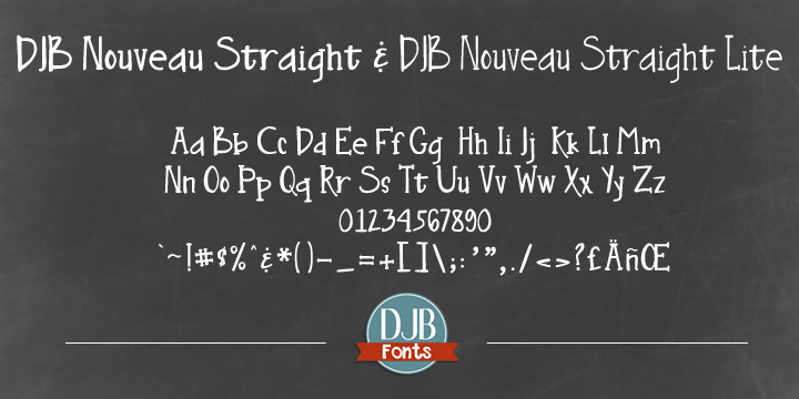 Emphasizing the favorited DJB Nouveau font family.