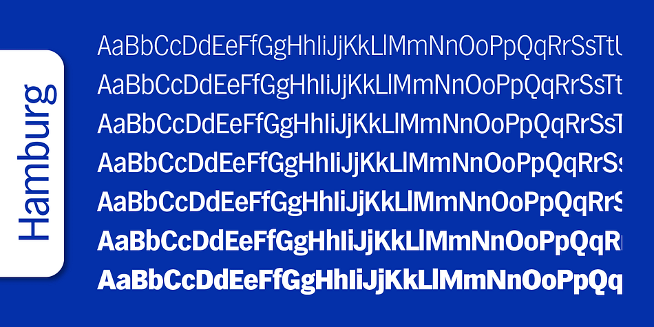 Emphasizing the favorited Hamburg Serial font family.