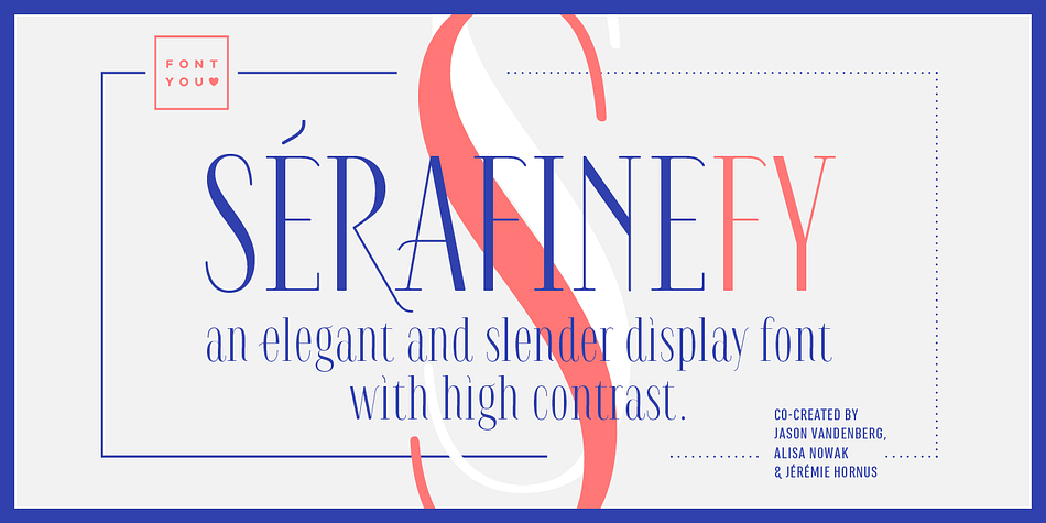 Displaying the beauty and characteristics of the Serafine FY font family.