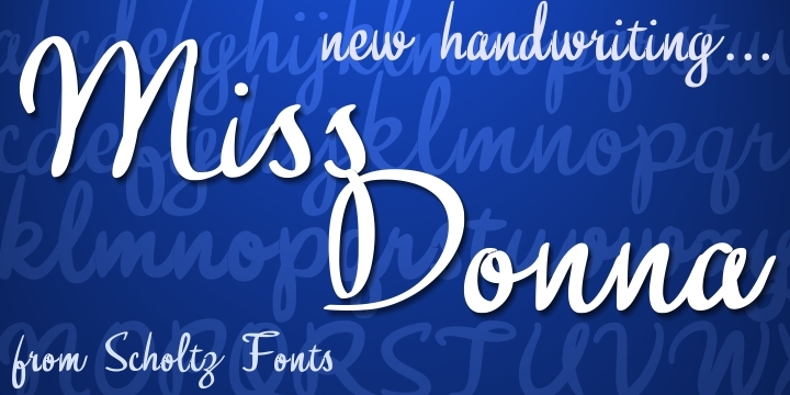 Displaying the beauty and characteristics of the Miss Donna font family.