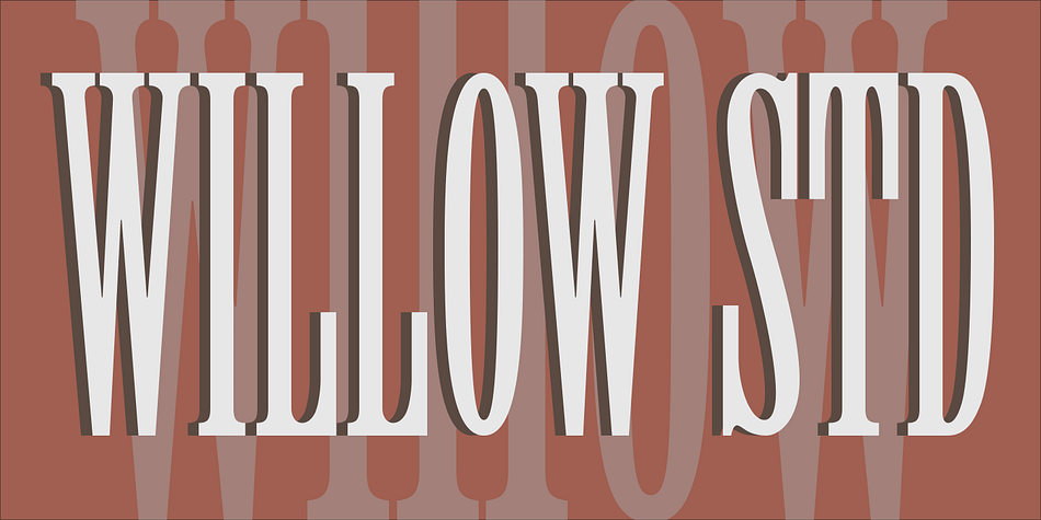 Willow is an Adobe Originals typeface designed in 1990 by Joy Redick for the Adobe Wood Type series.