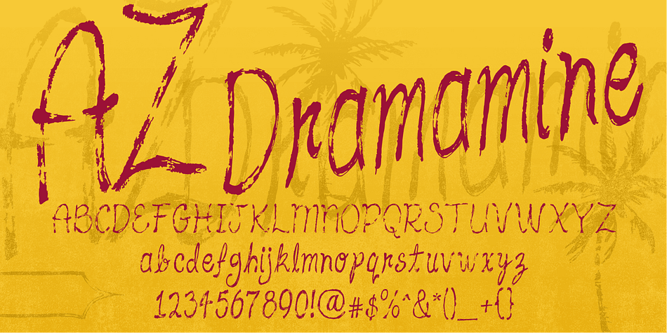 AZ Dramamine font has some inspiration from A&F tee-shirts, but mostly it is completely original script.