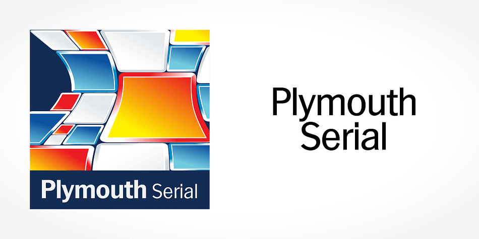 Displaying the beauty and characteristics of the Plymouth Serial font family.