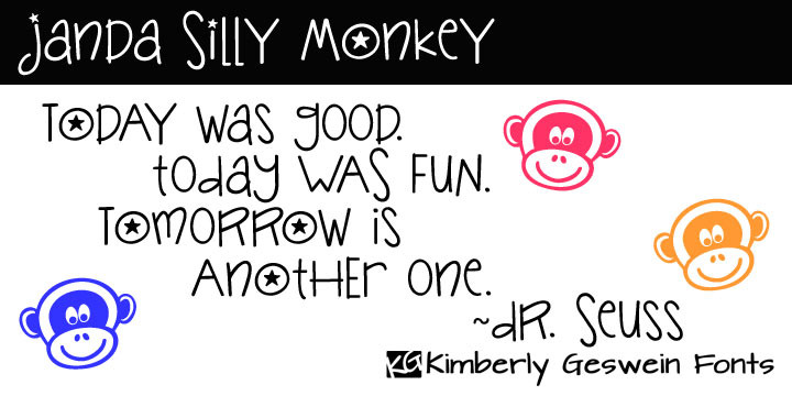 Displaying the beauty and characteristics of the Janda Silly Monkey font family.