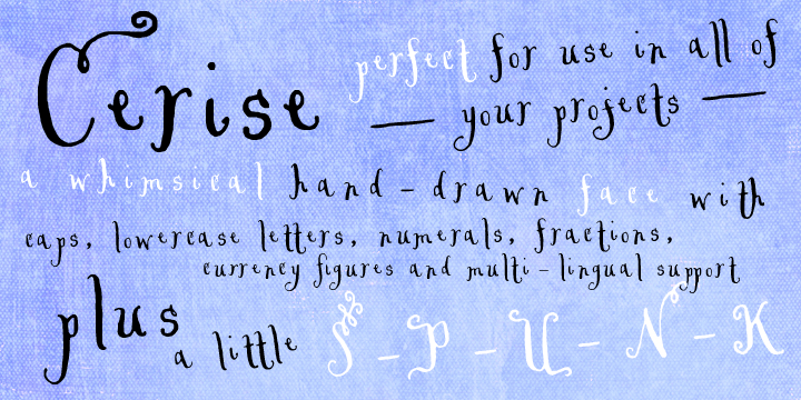 She’s full of Opentype features that mix & match for a convincing calligraphy effect.