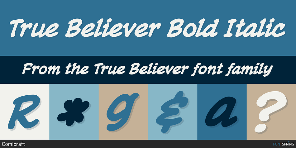 True Believer Bold Italic Font