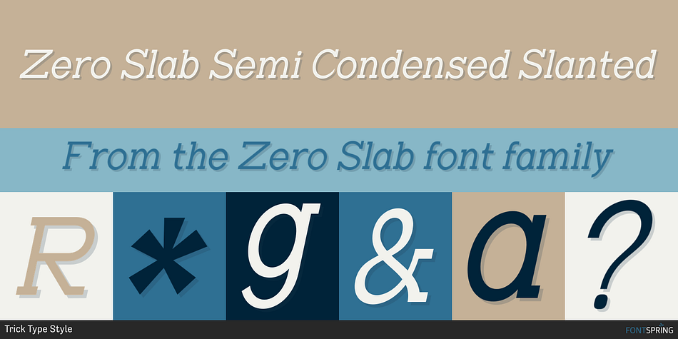 Zero Slab Semi Condensed Slanted Font