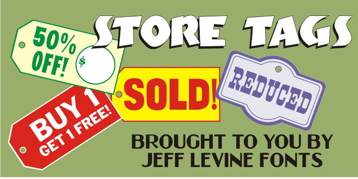 Displaying the beauty and characteristics of the Store Tags JNL font family.