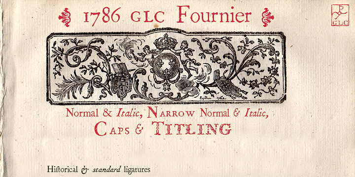 Displaying the beauty and characteristics of the 1786 GLC Fournier font family.