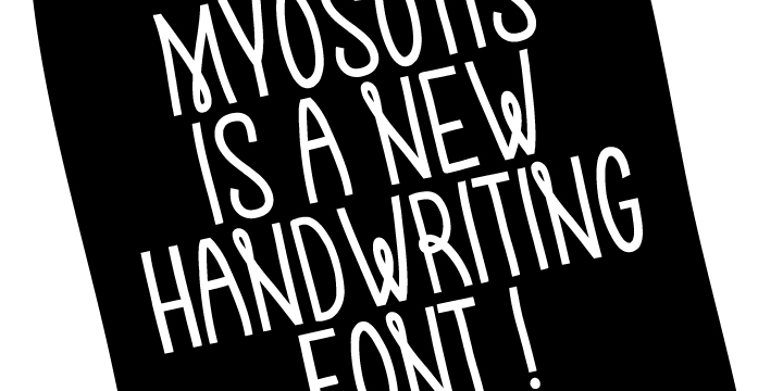 Highlighting the Myosotis font family.