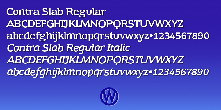 Emphasizing the favorited Contra Slab font family.