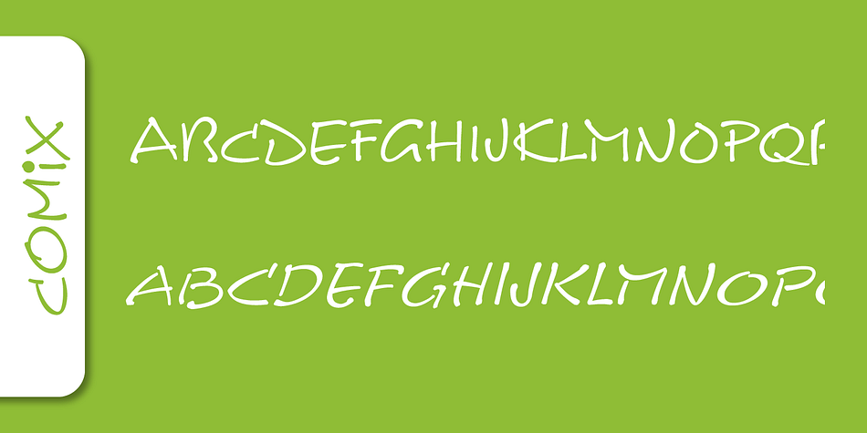 Emphasizing the favorited Comix font family.