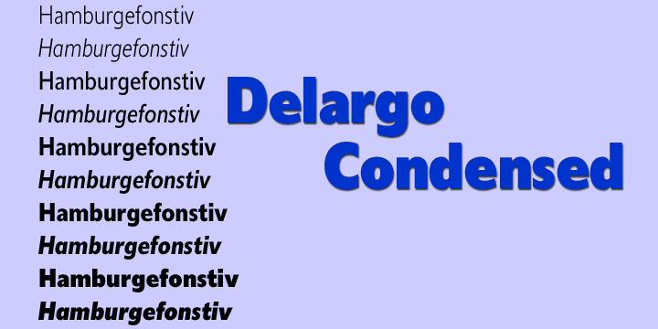 Displaying the beauty and characteristics of the Delargo DT Condensed font family.