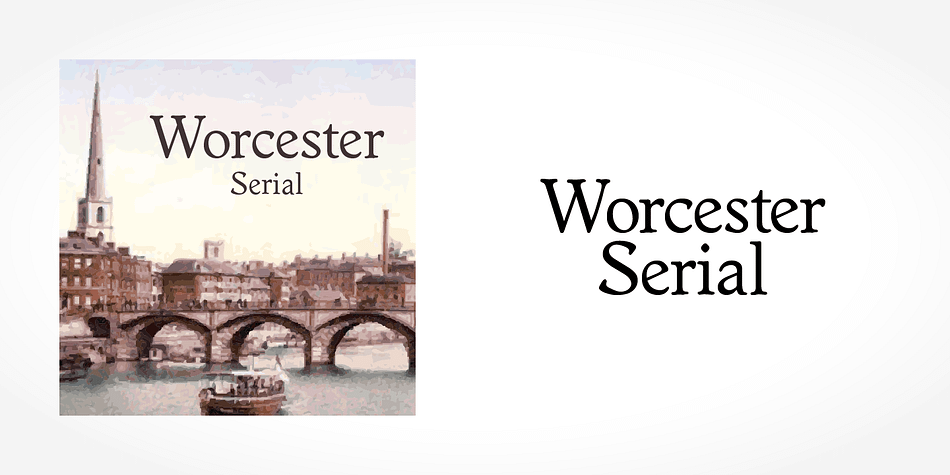 Displaying the beauty and characteristics of the Worcester Serial font family.