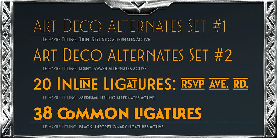 With over five hundred glyphs, Le Havre Titling offers a multiplicity of options for your projects.