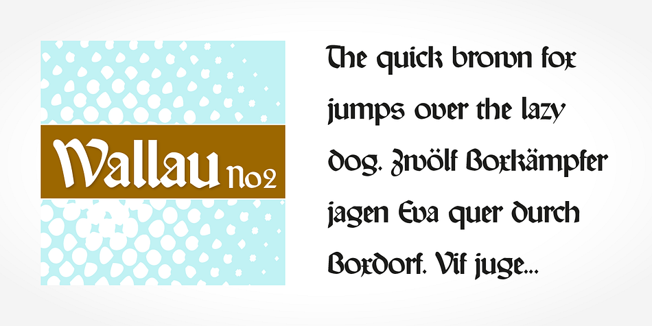 If you want to communicate a feeling of old-world quality or nostalgia, blackletter fonts are the preferred choice - use them on signs, in brochures or on invitation cards.