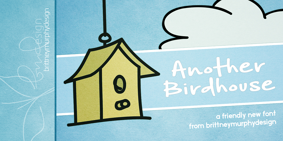 Highlighting the Another Birdhouse font family.