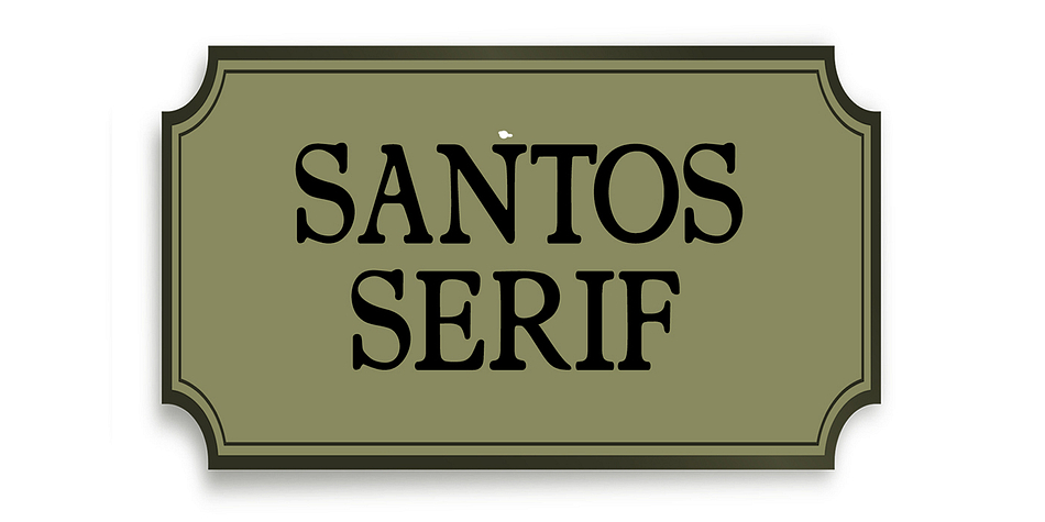 Highlighting the Santerios Santos font family.