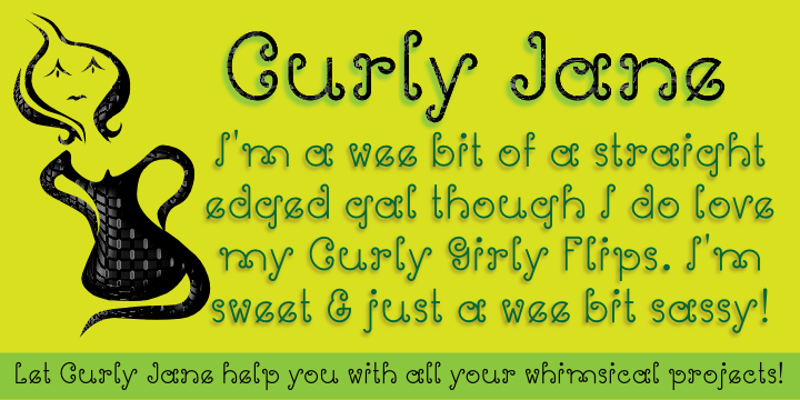 Curly Jane is a whimsical typeface combining straight lines with a little curl at the ends.