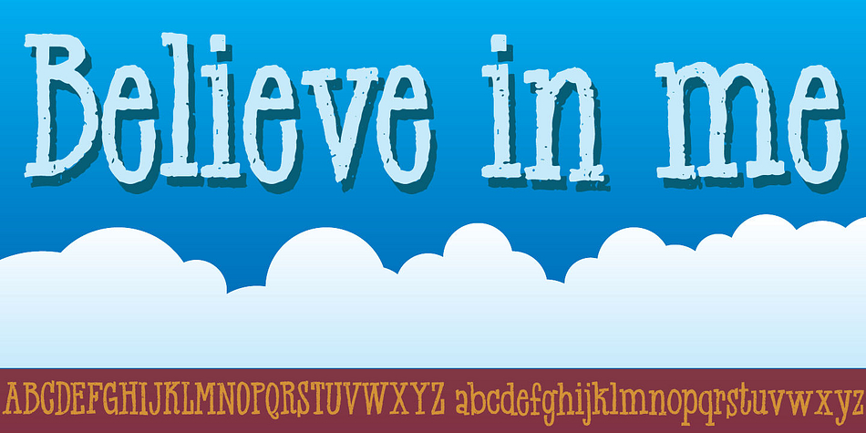 Displaying the beauty and characteristics of the Believe in me font family.