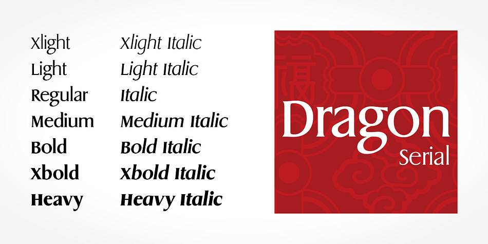 Highlighting the Dragon Serial font family.