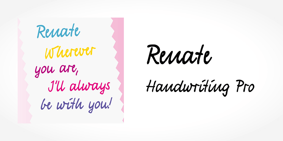 Digitized handwriting fonts are a perfect way to give documents the “very special touch”.