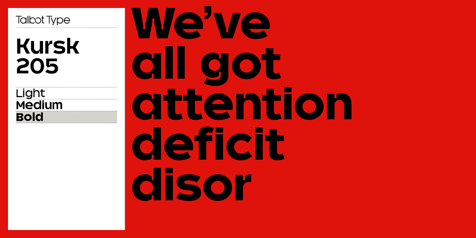Displaying the beauty and characteristics of the Kursk 205 font family.