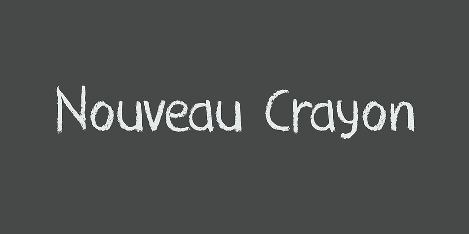 Nouveau Crayon is based on Crayon Crumble, a font I made a long time ago.