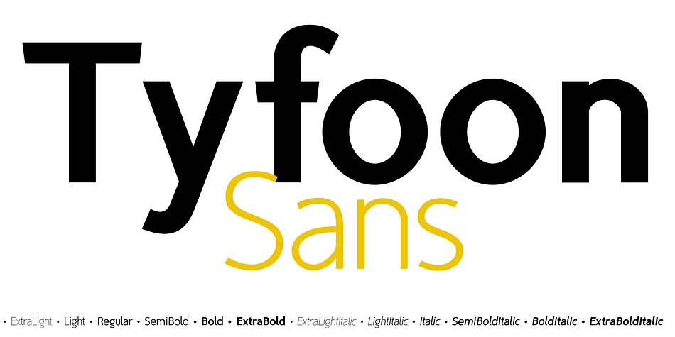 Displaying the beauty and characteristics of the TyfoonSans font family.