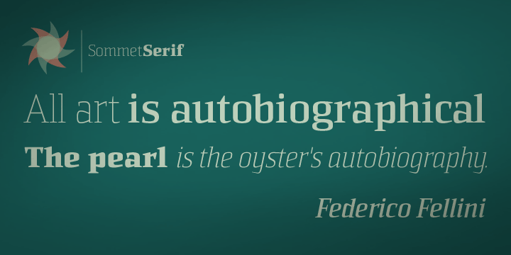 Sommet Serif is available with six weights and complementary italics and plenty of OpenType features.