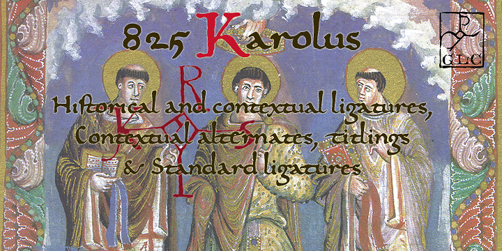 Displaying the beauty and characteristics of the 825 Karolus font family.