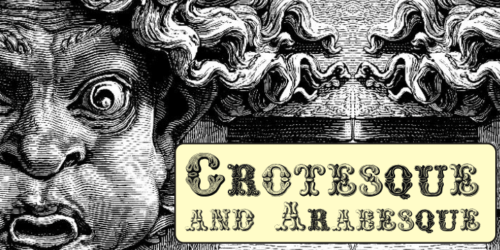 Displaying the beauty and characteristics of the Grotesque and Arabesque font family.