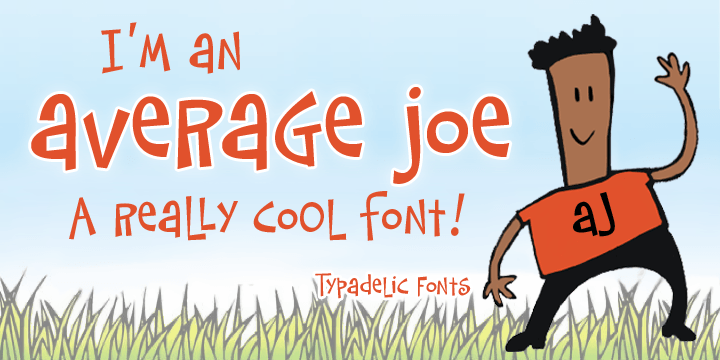 Based on a mid 20th century retro typestyle, Average Joe is anything but average!