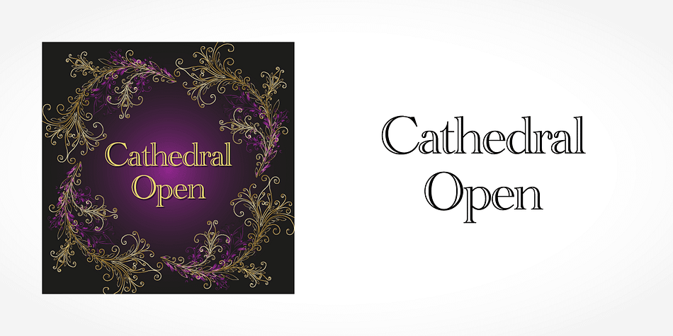 Cathedral Open is one of the fonts of the SoftMaker font library.