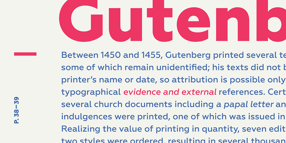 Geometria is a typeface of clean shapes that is well-suited for continuous reading, and it sets remarkably well.